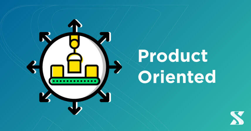 Product Oriented